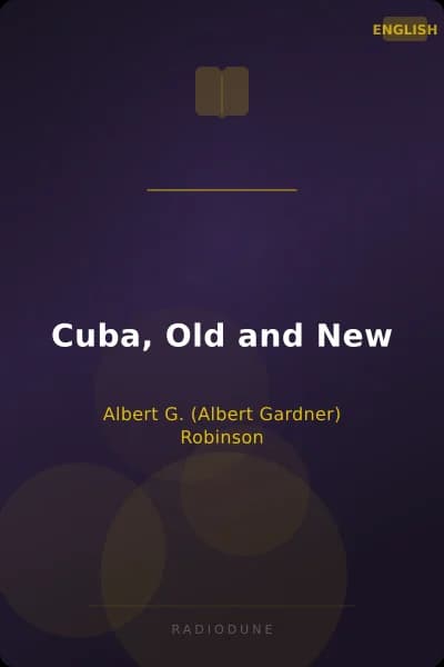 Cuba, Old and New