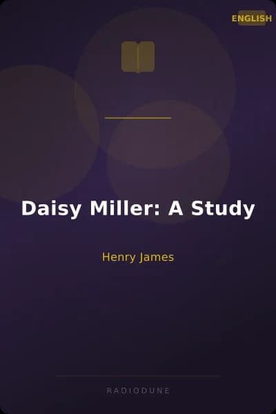 Daisy Miller: A Study