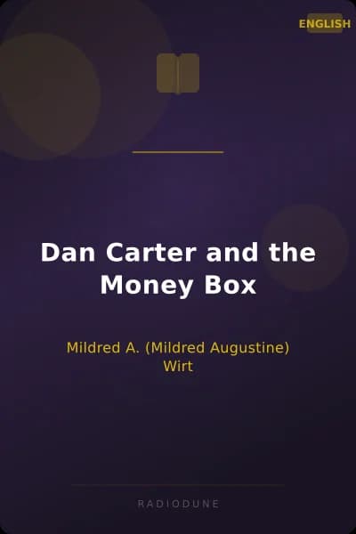 Dan Carter and the Money Box