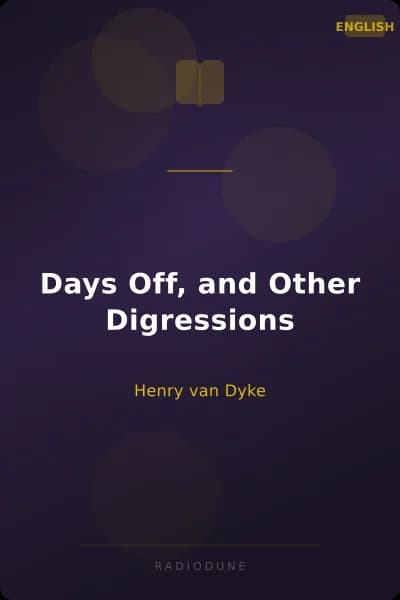 Days Off, and Other Digressions