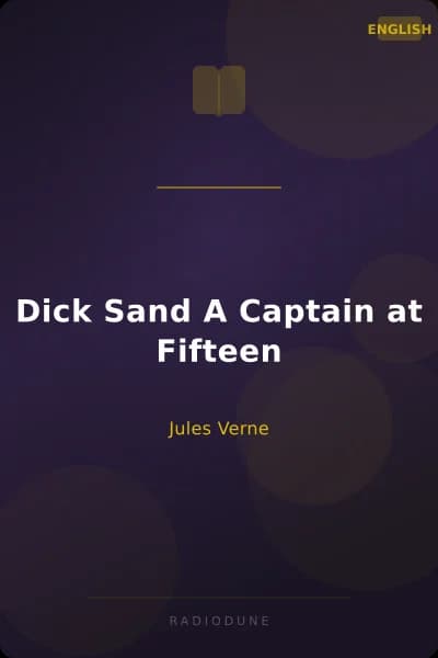 Dick Sand A Captain at Fifteen