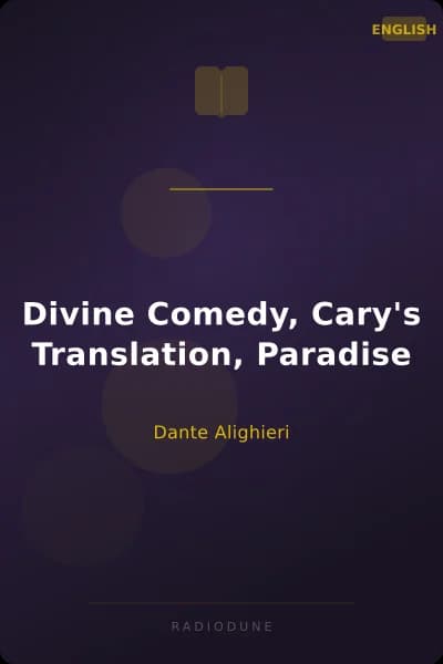 Divine Comedy, Cary's Translation, Paradise