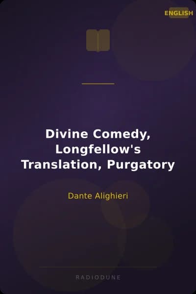 Divine Comedy, Longfellow's Translation, Purgatory