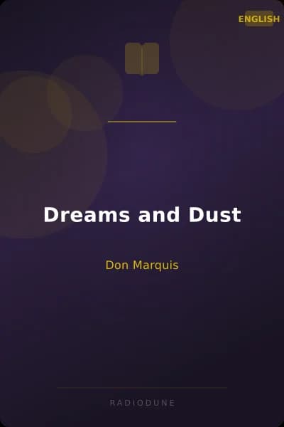 Dreams and Dust