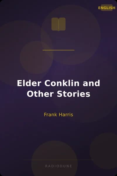 Elder Conklin and Other Stories