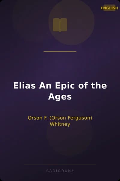 Elias An Epic of the Ages