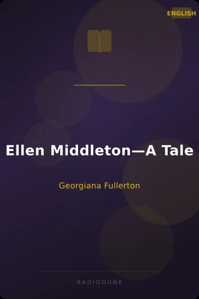 Ellen Middleton—A Tale