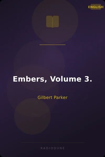 Embers, Volume 3.