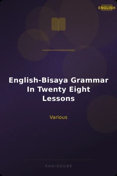 English-Bisaya Grammar In Twenty Eight Lessons
