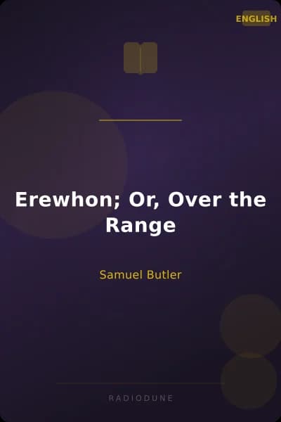 Erewhon; Or, Over the Range