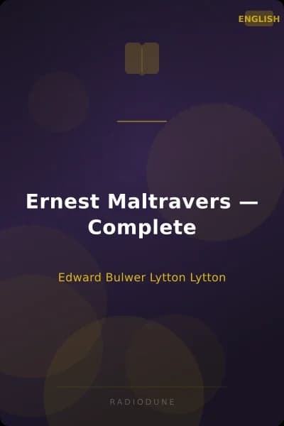 Ernest Maltravers — Complete