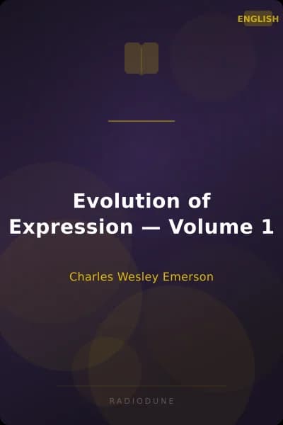 Evolution of Expression — Volume 1