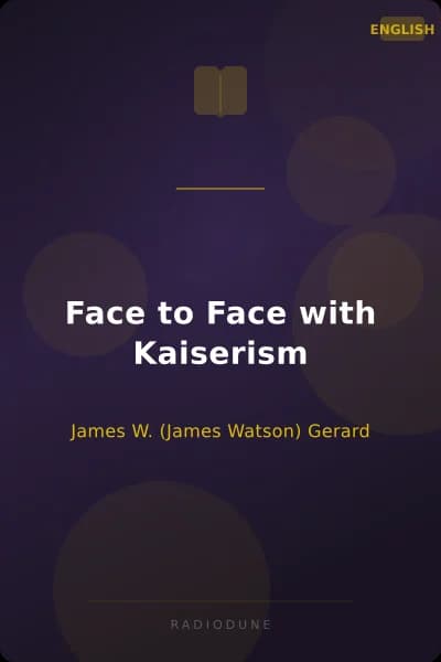 Face to Face with Kaiserism