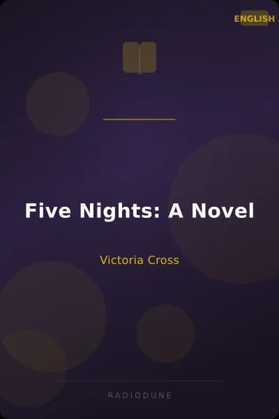 Five Nights: A Novel