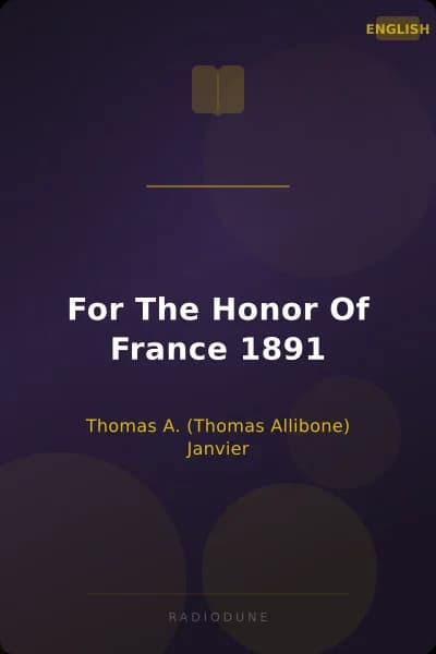 For The Honor Of France 1891