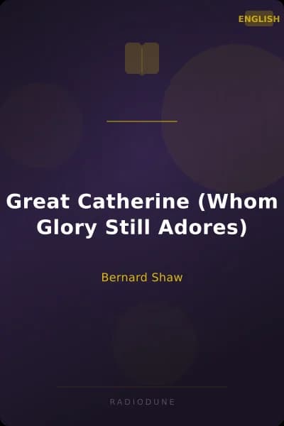 Great Catherine (Whom Glory Still Adores)