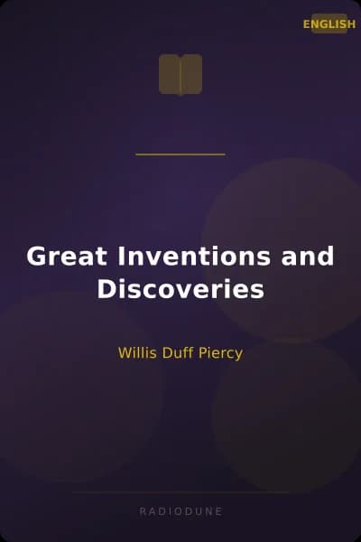 Great Inventions and Discoveries