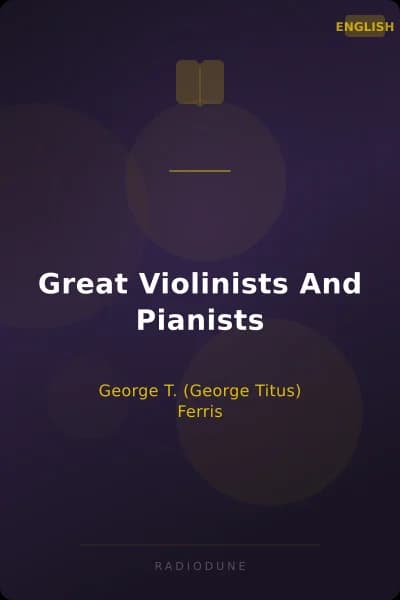 Great Violinists And Pianists