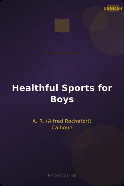Healthful Sports for Boys