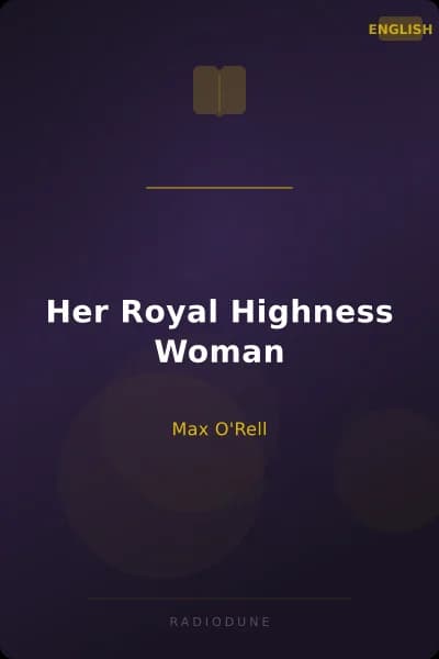 Her Royal Highness Woman