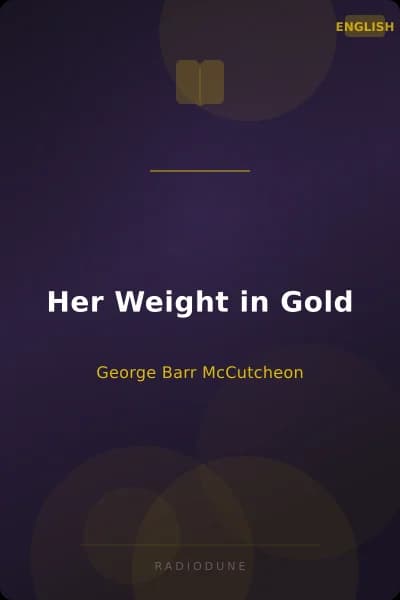 Her Weight in Gold