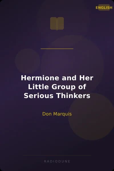 Hermione and Her Little Group of Serious Thinkers