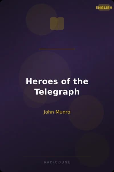 Heroes of the Telegraph