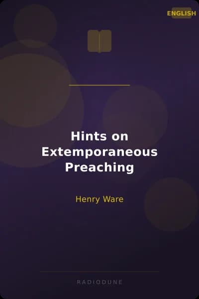 Hints on Extemporaneous Preaching