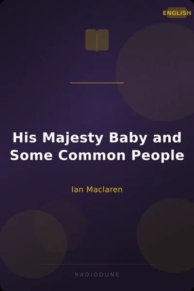 His Majesty Baby and Some Common People