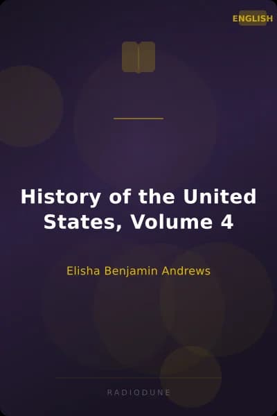 History of the United States, Volume 4