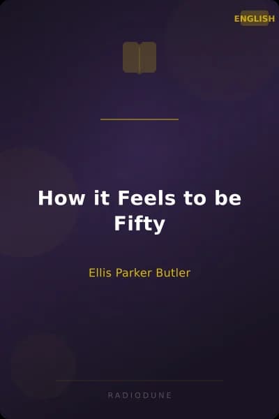 How it Feels to be Fifty