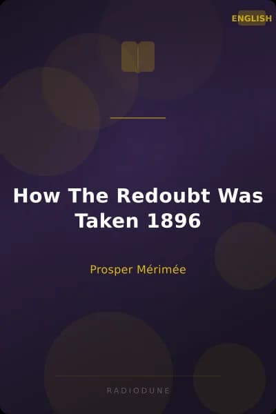 How The Redoubt Was Taken 1896