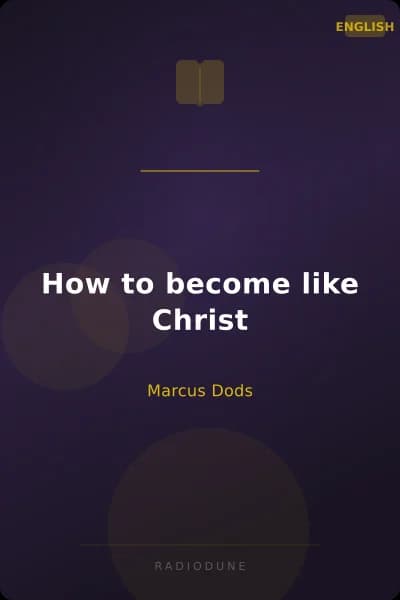How to become like Christ