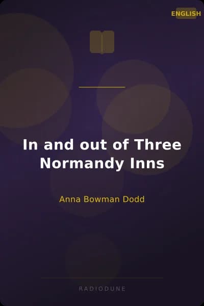 In and out of Three Normandy Inns