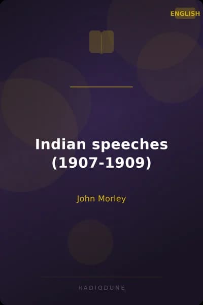 Indian speeches (1907-1909)