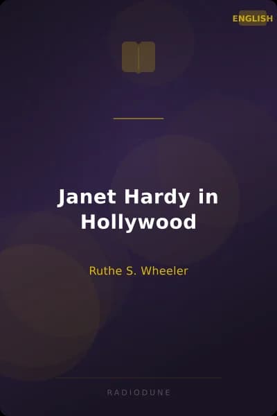 Janet Hardy in Hollywood