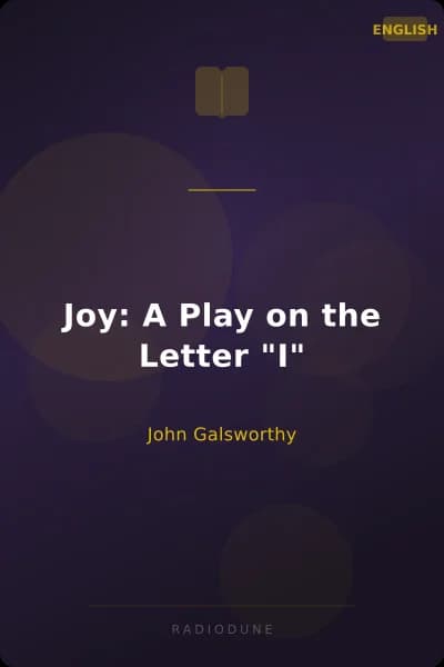 Joy: A Play on the Letter "I"