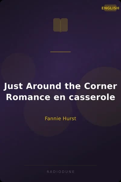 Just Around the Corner Romance en casserole