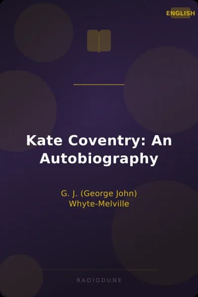 Kate Coventry: An Autobiography