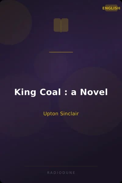 King Coal : a Novel