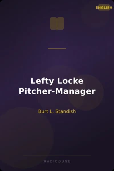 Lefty Locke Pitcher-Manager