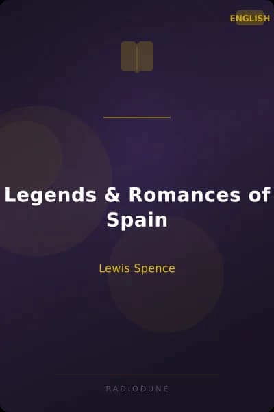 Legends & Romances of Spain