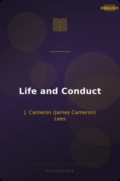 Life and Conduct