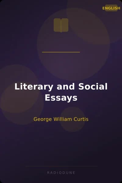 Literary and Social Essays