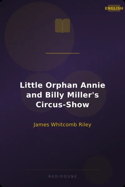 Little Orphan Annie and Billy Miller's Circus-Show