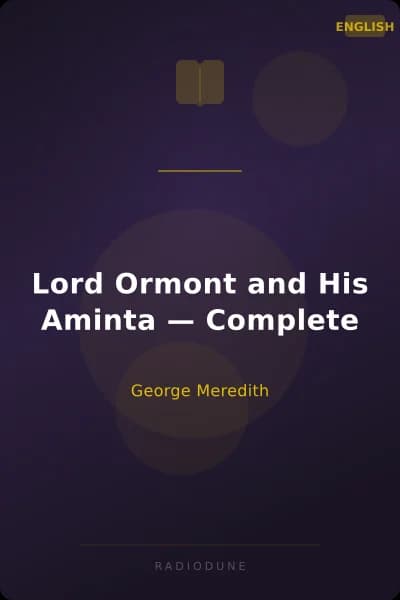 Lord Ormont and His Aminta — Complete