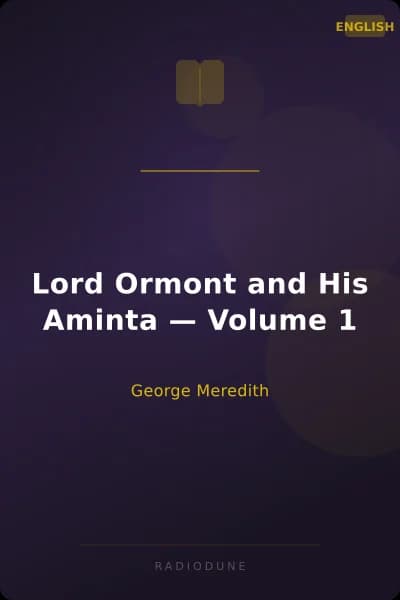 Lord Ormont and His Aminta — Volume 1