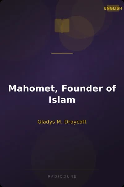 Mahomet, Founder of Islam
