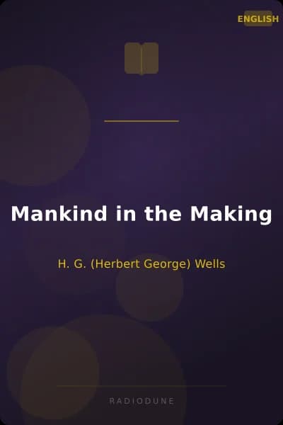 Mankind in the Making