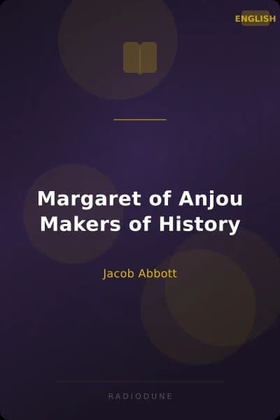 Margaret of Anjou Makers of History